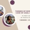 Themes of Row 5 with Case of Anal Fissure